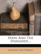 Spain and the Spaniards