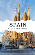 Spain Facts and Trivia