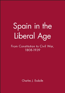 Spain in Liberal Age 1808-1939