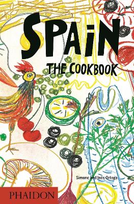 Spain: The Cookbook - Ortega, Simone and Ins