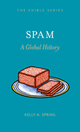 Spam: A Global History