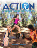 Spanish - Action Personal Trainer Certification: The Official Textbook for Candidates Pursuing Action Personal Trainer Certification (WWW.Actioncertification.Org).