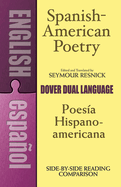 Spanish-American Poetry (Dual-Language): Poesia Hispano-Americana