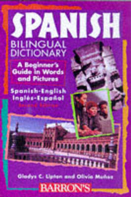 Spanish Bilingual Dictionary - Lipton, Gladys C, and Munoz, Olivia