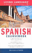 Spanish Coursebook: Basic-Intermediate - Living Language (Creator)