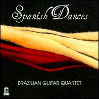 Spanish Dances - Brazilian Guitar Quartet