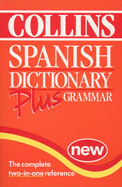 Spanish Dictionary Plus Grammar - 