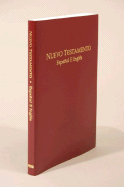 Spanish/English New Testament Rvr 1960/Kjv: Reina Valera Revisada 1960/King James Version