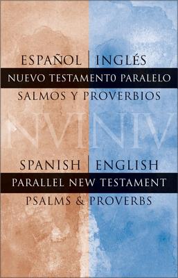 Spanish/English Parallel New Testament Psalms and Proverbs - Zondervan