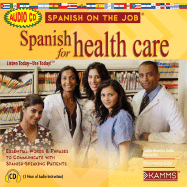 Spanish for Healthcare - Kammerman, Stacey