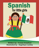 Spanish for Little Girls: A beginning Spanish workbook for little girls