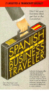 Spanish for the Business Traveler with Book