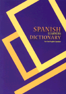 Spanish Learner's Dictionary: Spanish-English/English-Spanish for the English Speaker