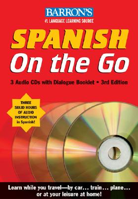 Spanish on the Go with CDs: A Level One Language Program - Lawton, W