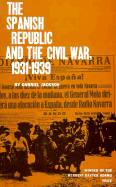 Spanish Republic and the Civil War, 1931-1939 - Jackson, Gabriel