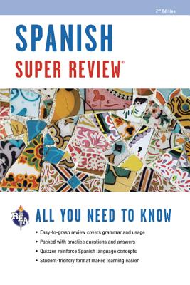 Spanish Super Review - The Editors of Rea