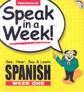 Spanish: Week 1: See, Hear, Say and Learn - 