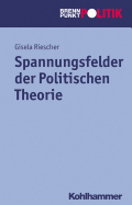 Spannungsfelder Der Politischen Theorie