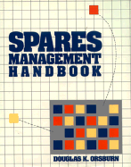 Spares Management Handbook: An Introduction - Orsburn, Douglas K