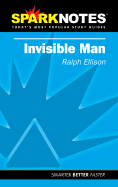 Spark Notes: Invisible Man