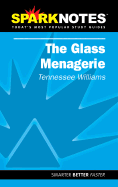 Spark Notes the Glass Menagerie - Williams, Tennessee