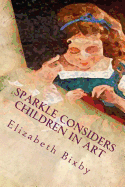 Sparkle Considers Children in Art