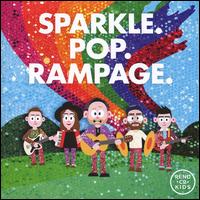 Sparkle. Pop. Rampage. - Rend Collective