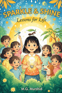 Sparkle & Shine: Lessons for Life