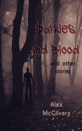 Sparkles and Blood: and other stories