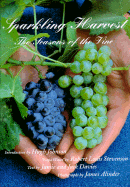 Sparkling Harvest: The Seasons of the Vine - Johnson, Hugh (Introduction by), and Davies, Jack (Text by), and Davies, Jamie (Text by)