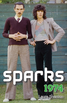 Sparks 1974 - Shenton, Laura