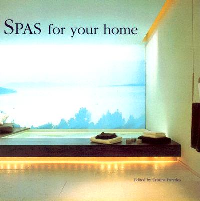 Spas for Your Home - Paredes, Cristina