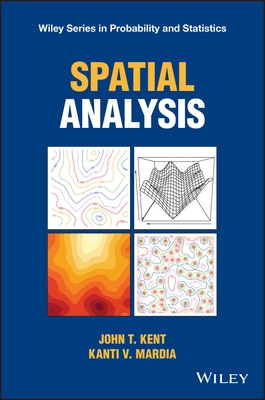 Spatial Analysis - Kent, John T., and Mardia, Kanti V.