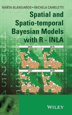 Spatial and Spatio-temporal Bayesian Models with R - INLA - Blangiardo, Marta, and Cameletti, Michela