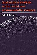 Spatial Data Analysis in the Social and Environmental Sciences
