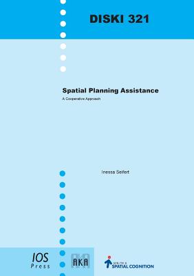 Spatial Planning Assistance: A Cooperative Approach - Seifert, I.