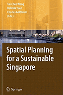 Spatial Planning for a Sustainable Singapore