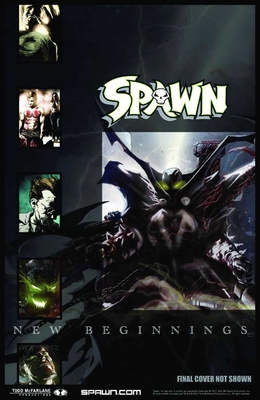 Spawn: New Beginnings - McFarlane, Todd, and Kirkman, Robert, and Portacio, Whilce