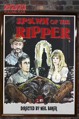 Spawn of the Ripper - Barrass, Glynn Owen, and Morgan, Christine, and Smith, Aaron