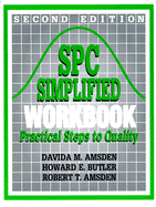 Spc Simplified Workbook: Practical Steps to Quality (Second Edition)