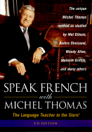 Speak French with Michel Thomas - Thomas, Michel