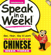 Speak in a Week Mandarin Chinese: Week 3