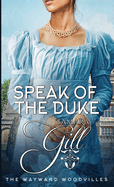 Speak of the Duke