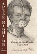 Speak Right On: Conjuring the Slave Narrative of Dred Scott