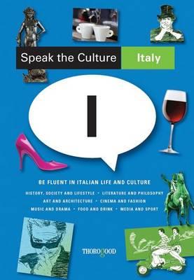 Speak the Culture: Italy - Whittaker, Andrew