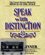 Speak with Distinction: Booklet and Cassette - Skinner, Edith