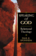 Speaking of God: Relational Theology