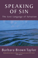 Speaking of Sin: The Lost Language of Salvation