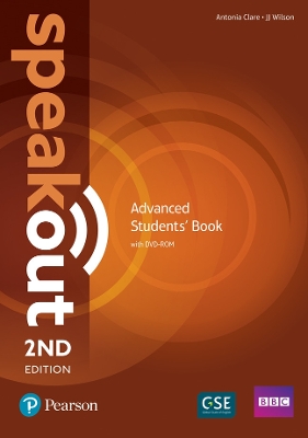 Speakout Advanced 2nd Edition Students' Book and DVD-ROM Pack - Clare, Antonia, and Wilson, J.