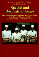 Special and Decorative Breads - Bilheux, Roland, and Bilheux, and Escoffier, Alain